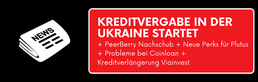 Willkommen zu den P2P Kredite News aus der KW 17 2023 mit den neuesten Nachrichten aus der Welt der P2P Plattformen. Heute sprechen wir über die Ukraine Kredite von Debitum Network, einen neuen Kreditgeber auf PeerBerry, neue Vorteile für Plutus Nutzer, das wahrscheinliche Ende von Coinloan und eine Kreditverlängerung auf Viainvest.